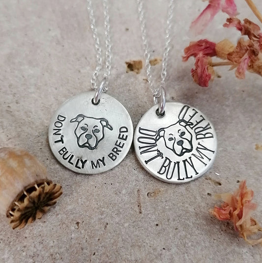 Don't Bully My Breed Necklace