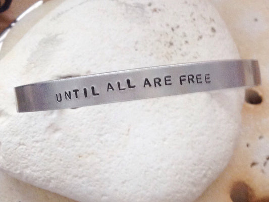 Until All Are Free Bracelet