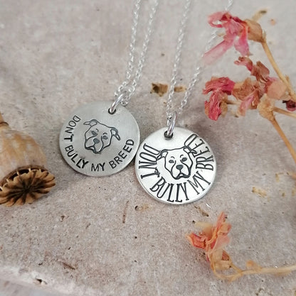Don't Bully My Breed Necklace