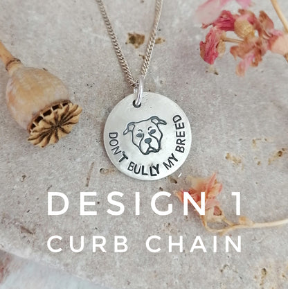 Don't Bully My Breed Necklace